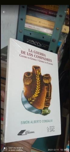 Libro La Guerra De Los Compadres. Simón Alberto Consalvi