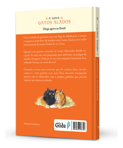O Incrivel Alexander E Os Gatos Alados, De Ursula K. Le Guin. Editorial Glida, Capa Dura, Edição 1 Em Português, 2024