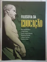 Comprar Filosofia Da Educação, De Otto Leopoldo Winck E Outros. Editorial Iesde, Capa Mole, Edição 1 Em Português, 2018