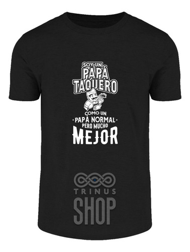 Playera Papá Taquero