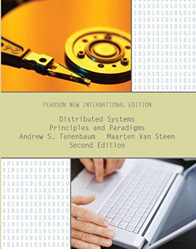 Distributed Systems: Principles And Paradigms