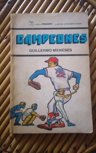 Campeones De Guillermo Meneses