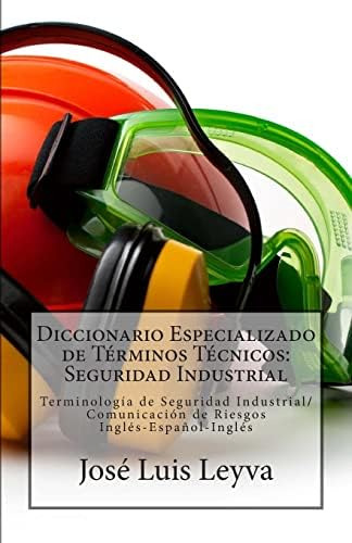 Libro: Diccionario Especializado De Términos Técnicos: De De