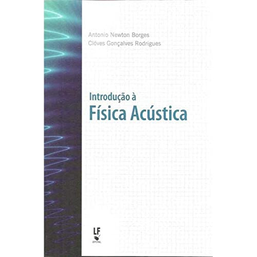 Libro Introducao A Fisica Acustica