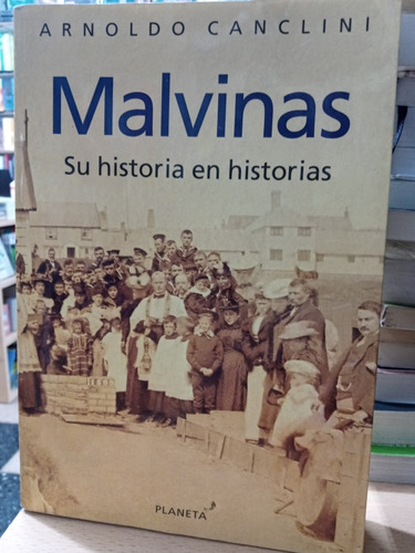 Malvinas - Su Historia En Historias - Canclini - Usado 