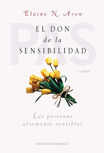 El Don De La Sensibilidad - Elaine Aron