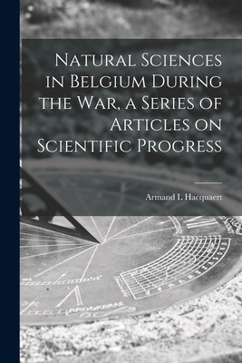 Libro Natural Sciences In Belgium During The War, A Serie...