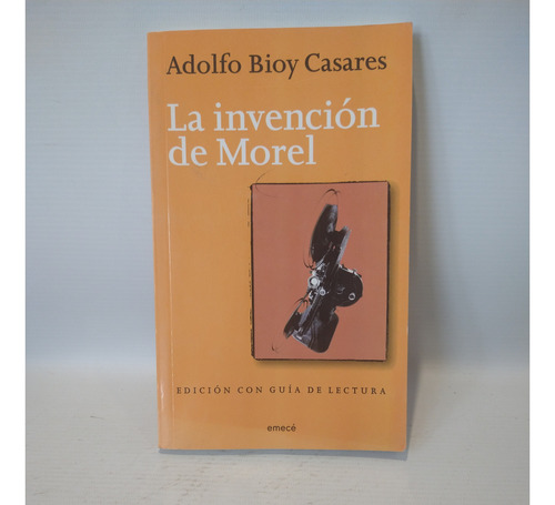 La Invencion De Morel Adolfo Bioy Casares Emece