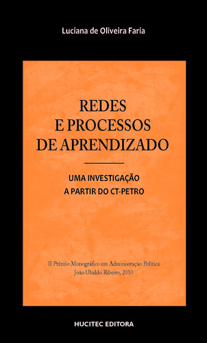 Redes e processos de aprendizado, de Faria, Luciana de Oliveira. Hucitec Editora Ltda., capa mole em português, 2012