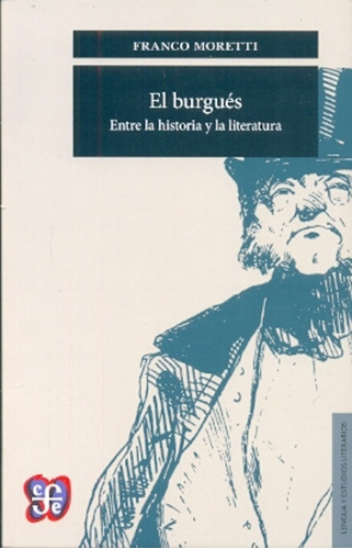 El Burgues - Franco Moretti