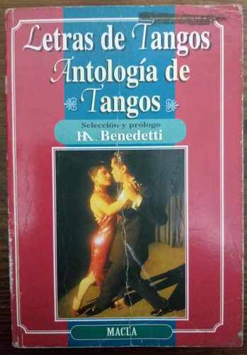 Letras De Tango Antología De Tangos Benedetti 