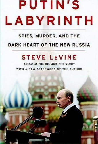 Putin's Labyrinth, De Steve Levine. Editorial Random House Usa Inc, Tapa Blanda En Inglés