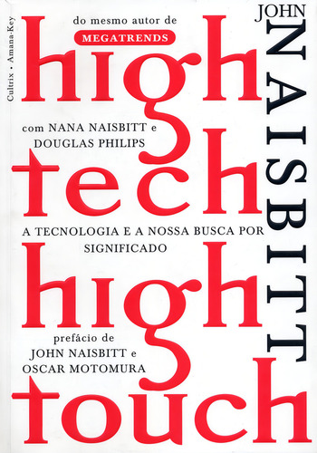 High Tech High Touch, De John Naisbitt. Editora Cultrix Em Português