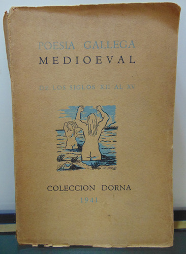 Adp Poesía Gallega Medioeval De Los Siglos Xii Al Xv / Dorna