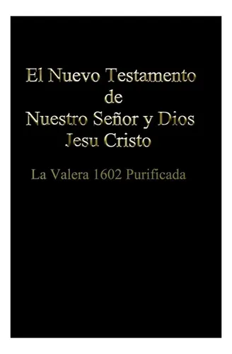 El Nuevo Testamento De Nuestro Señor Dios Y Salvador Jesús | Cuotas sin ...
