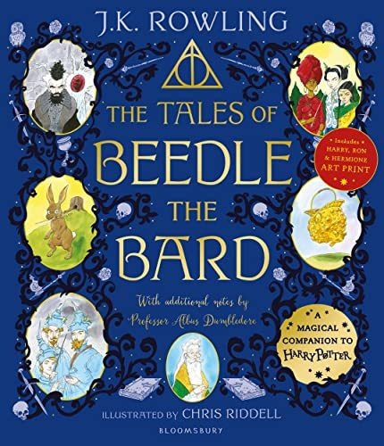 Book : The Tales Of Beedle The Bard - Illustrated Edition -