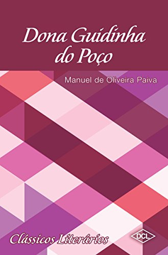 Libro Classicos Literarios - Dona Guidinha Do Poco