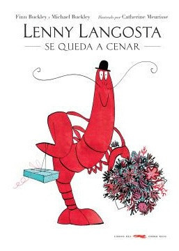 Libro Lenny Langosta Se Queda A Cenar Nuevo