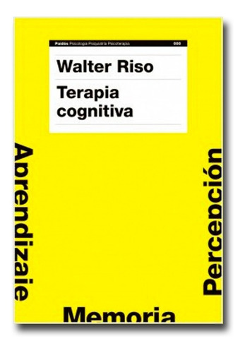Terapia Cognitiva Walter Riso Libro Físico