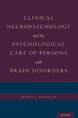 Libro Clinical Neuropsychology And The Psychological Care...