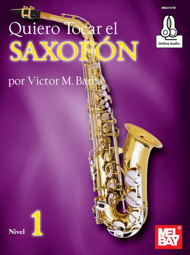 Libro: Quiero Tocar Saxofon (spanish Edition)