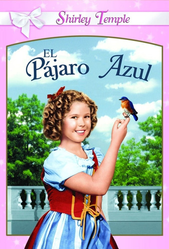 El Pájaro Azul (shirley Temple) - Película Dvd