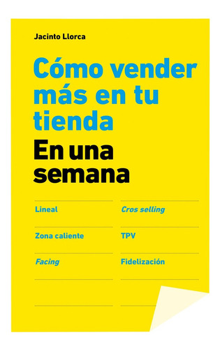 Cómo Vender Más En Tu Tienda En Una Semana (libro Original)