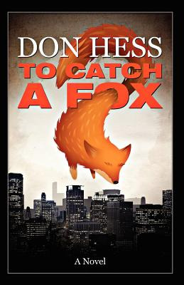 Libro To Catch A Fox - Hess, Donald Frank