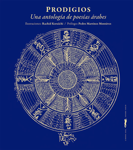 Prodigios: Una Antología De Poesías Árabes (poesia Ilustrada