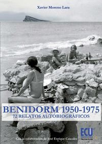 Libro Benidorm, 1950-1975 - Moreno Lara, Xavier