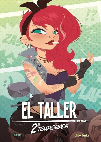 El Taller 2da Temporada - Esdip, de Esdip. Editorial DIBBUKS en español