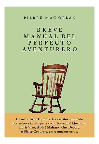 Breve Manual Del Perfecto Aventurero - Jus - #w
