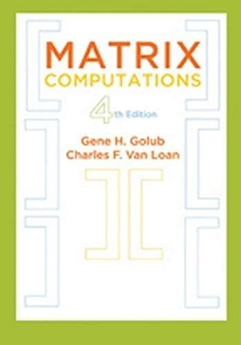 Libro: Matrix Computations (johns Hopkins Studies In The Mat