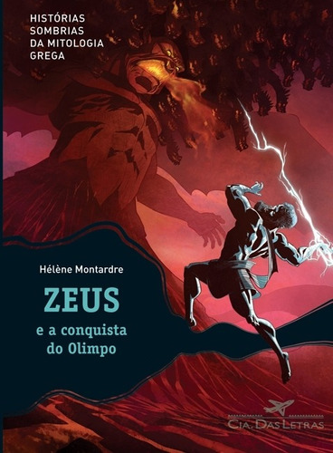 Zeus, de Hélène Montardre. em português, 2012