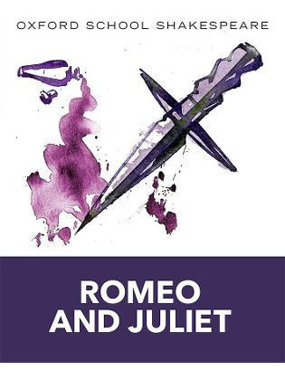 Oxford School Shakespeare: Romeo And Juliet -           ...