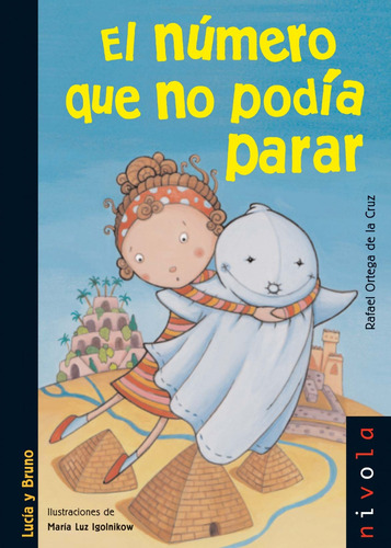 Libro El Número Que No Podía Parar - Ortega De La Cruz, Ra