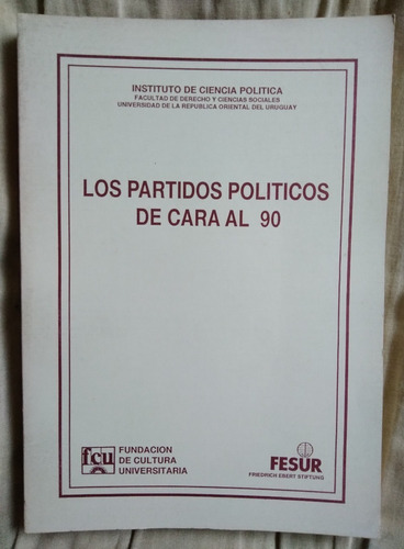 Los Partidos Políticos De Cara Al 90 Instut Ciencia Política