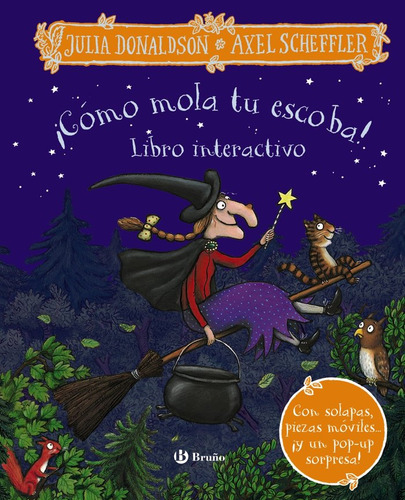 Como Mola Tu Escoba Libro Interactivo, De Donaldson, Julia. Editorial Bruño, Tapa Dura En Español