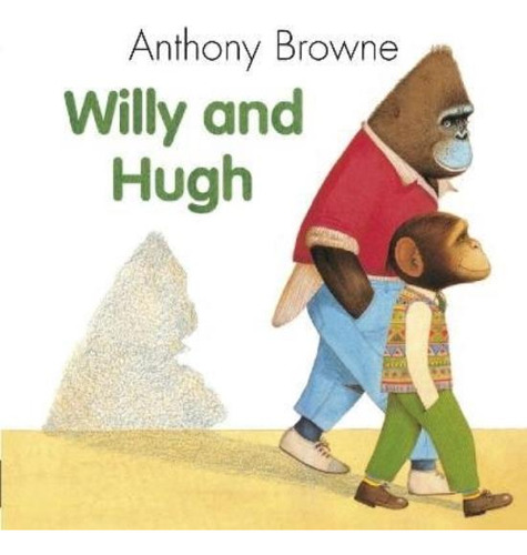 Willy And Hugh - Browne, De Browne, Anthony. Editorial Corgi, Tapa Blanda En Inglés Internacional, 2008