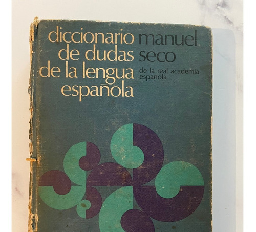 Diccionario Dudas De La Lengua Española / M. Seco  Rb1