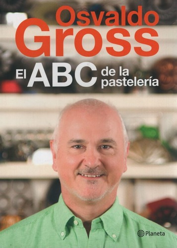 El Abc De La Pasteleria