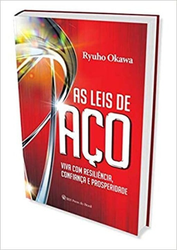 Leis De Aço, As, De Okawa, Ryuho. Editora Irh Press Do Brasil Editora Em Português