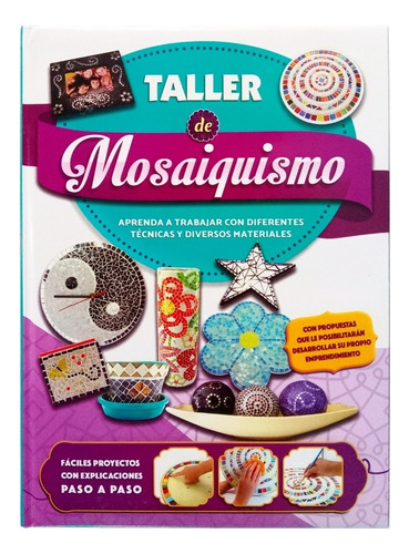 Libro Taller De Mosaiquismo · Arte Y Decoración Con Mosaicos