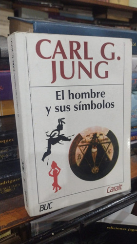 Carl Jung  El Hombre Y Sus Simbolos 