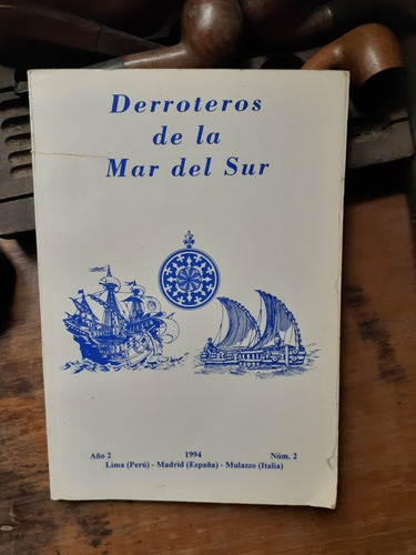 Derroteros De La Mar Del Sur // Dargent Chamot