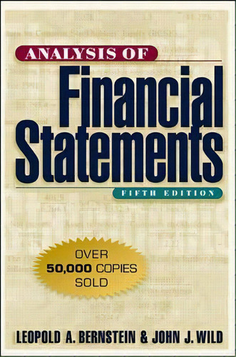Analysis Of Financial Statements, De Leopold A. Bernstein. Editorial Mcgraw-hill Education - Europe, Tapa Dura En Inglés