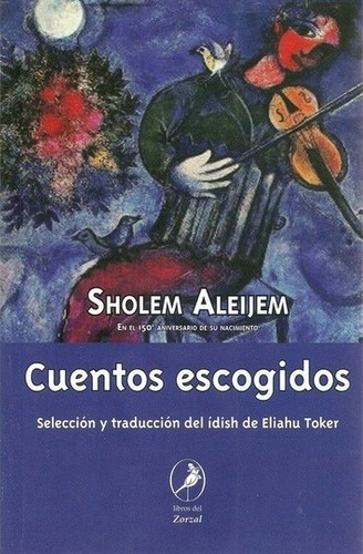 Cuentos Escogidos - Sholem Aleijem