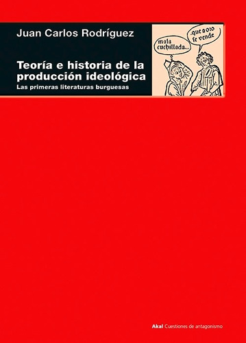 Teoría E Historia De La Producción Ideológica Akal
