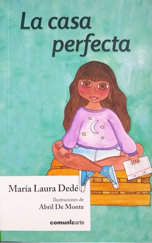 Casa Perfecta  (luz Verde) (adopcion) - Dede Maria Laura