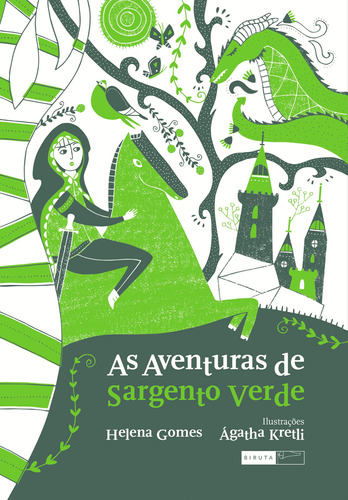 As aventuras de sargento verde, de Gomes, Helena. Série Leituras Saborosas Editora Biruta Ltda., capa mole em português, 2016